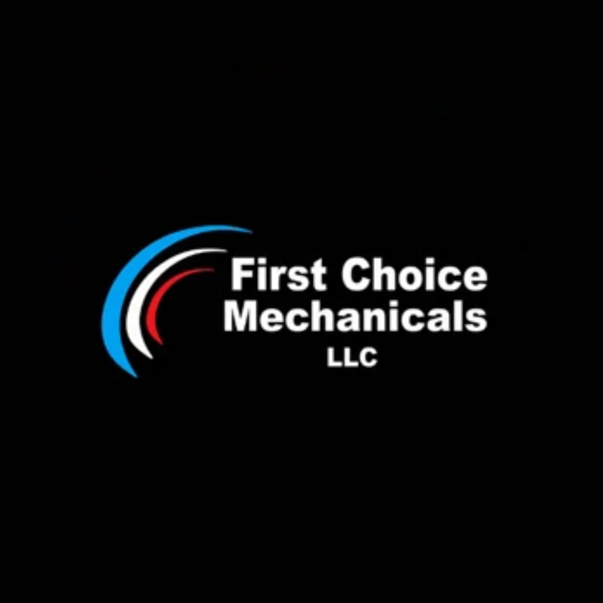 First Choice Mechanicals LLC | Oklahoma City OK